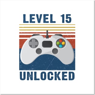 Level 15 unlocked funny gamer 15th birthday Posters and Art